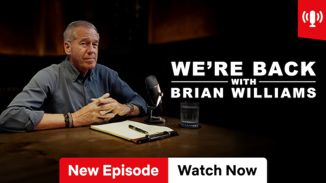 18th Jun: We're Back! With Brian Williams (2026), 24 Episodes [TV-14] (6/10)