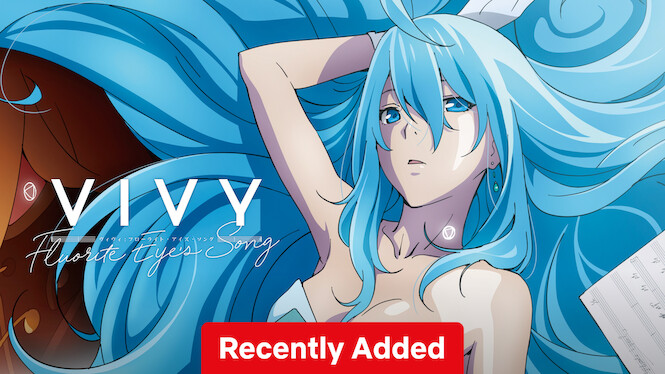 4th Apr: Vivy -Fluorite Eye's Song- (2021), 13 Episodes [TV-MA] (6.95/10)