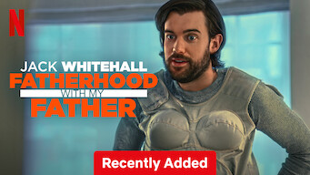 Jack Whitehall: Fatherhood with My Father (2024)