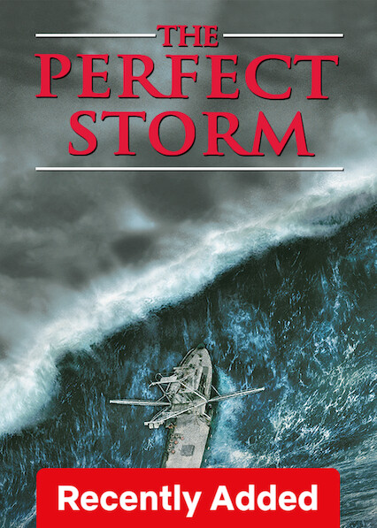 The Perfect Storm