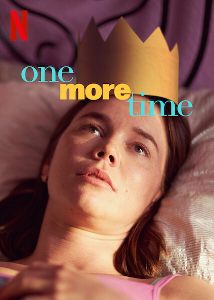 Watch One More Time  Netflix Official Site