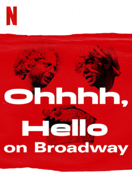 Oh, Hello On Broadway